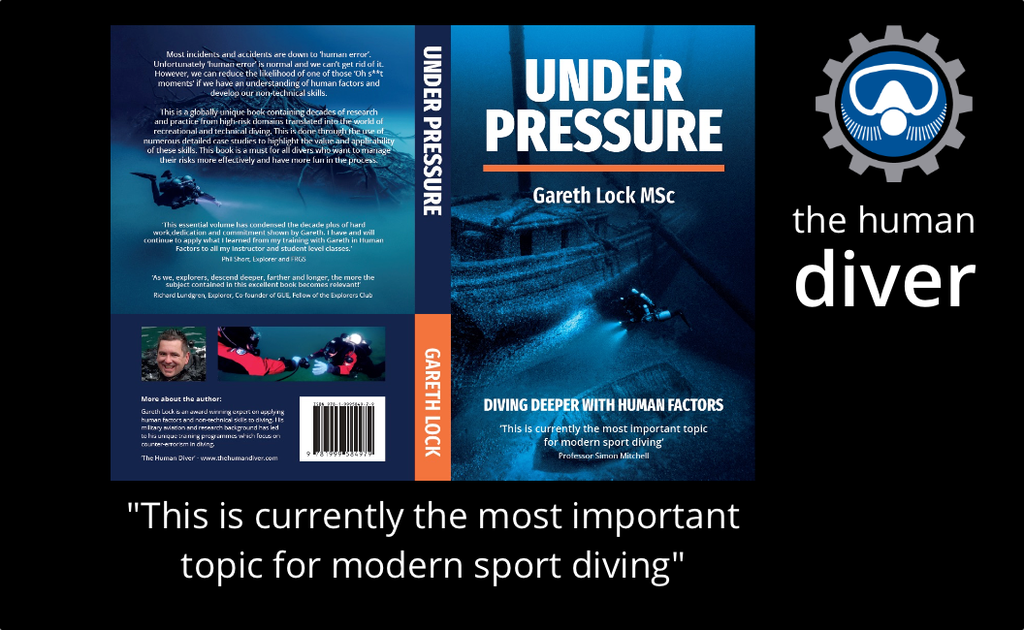 Human Diver: "Under Pressure" The Book-Training- by Human Factors-Divemaster Scuba Nottingham